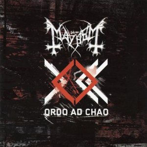 Mayhem - Ordo ad chao cover art