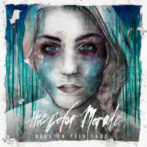 The Color Morale - Hold on Pain Ends cover art