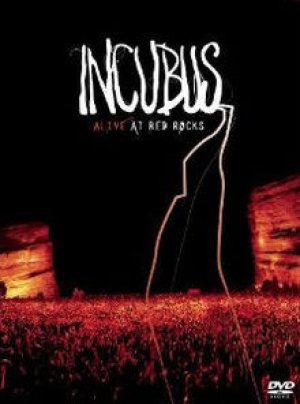 Incubus - Alive at Red Rocks cover art