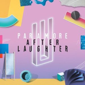 Paramore - After Laughter cover art