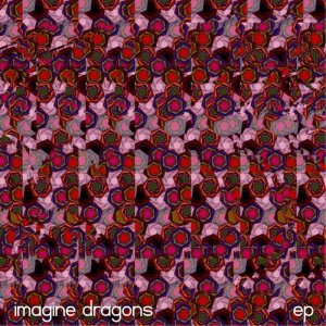 Imagine Dragons - Imagine Dragons cover art Imagine Dragons - Imagine Dragons cover art