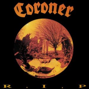 Coroner - R.I.P cover art