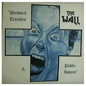 The Wall - Personal Troubles & Public Issues cover art