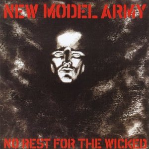 New Model Army - No Rest For The Wicked cover art
