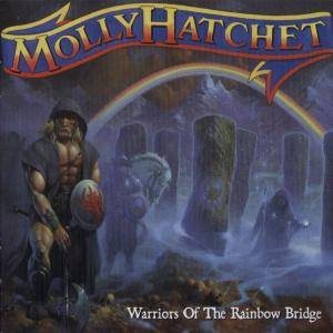 Molly Hatchet - Warriors Of The Rainbow Bridge cover art