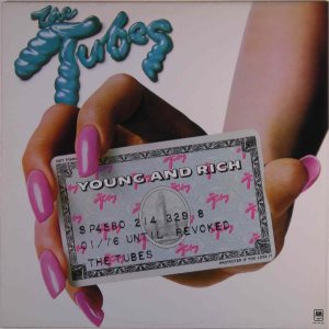 The Tubes - Young And Rich cover art