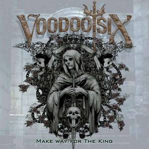 Voodoo Six - Make Way For The King cover art