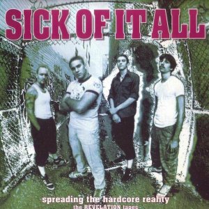 Sick of it All - Spreading the Hardcore Reality: The Revelation Tapes cover art