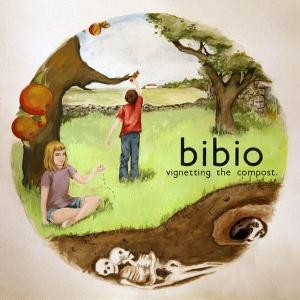 Bibio - Vignetting the Compost cover art