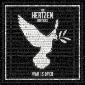 Von Hertzen Brothers - War Is Over cover art