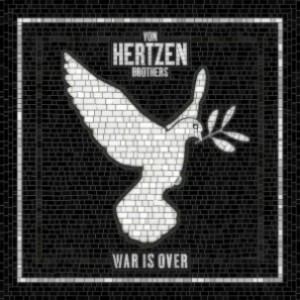 Von Hertzen Brothers - War Is Over cover art Von Hertzen Brothers - War Is Over cover art