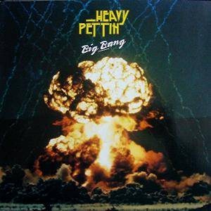 Heavy Pettin - Big Bang cover art