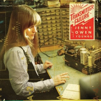 Jenny Owen Youngs - Transmitter Failure cover art Jenny Owen Youngs - Transmitter Failure cover art