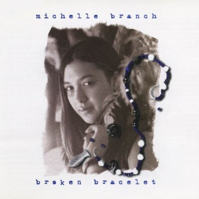 Michelle Branch - Broken Bracelet cover art
