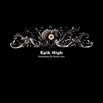 Epik High - Remapping the Human Soul cover art