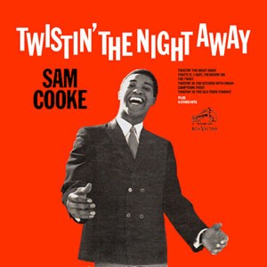 Sam Cooke - Twistin' the Night Away cover art
