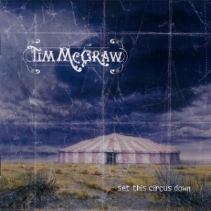 Tim McGraw - Set This Circus Down cover art