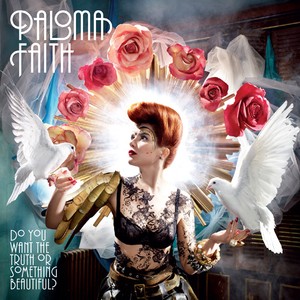 Paloma Faith - Do You Want the Truth or Something Beautiful? cover art