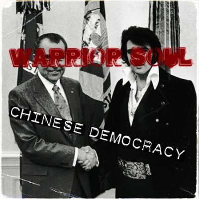 Warrior Soul - Chinese Democracy cover art