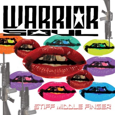 Warrior Soul - Stiff Middle Finger cover art
