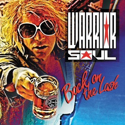 Warrior Soul - Back on the Lash cover art