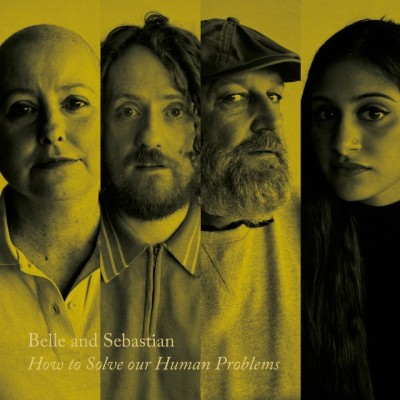 Belle and Sebastian - How to Solve Our Human Problems (Part 2) cover art