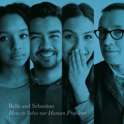 Belle and Sebastian - How to Solve Our Human Problems (Part 3) cover art