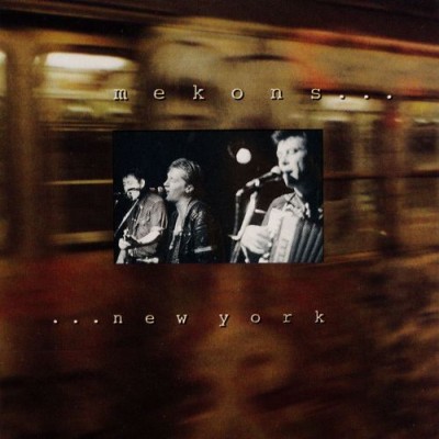 The Mekons - ... New York cover art