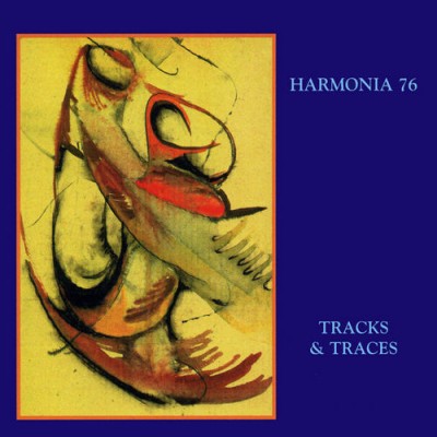 Harmonia 76 - Tracks & Traces cover art