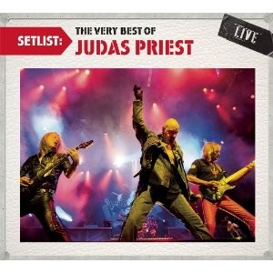 Judas Priest - Setlist: The Very Best of Judas Priest Live cover art