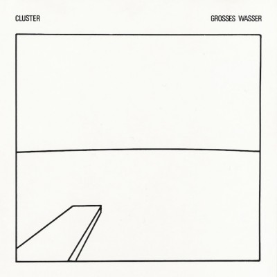 Cluster - Grosses Wasser cover art