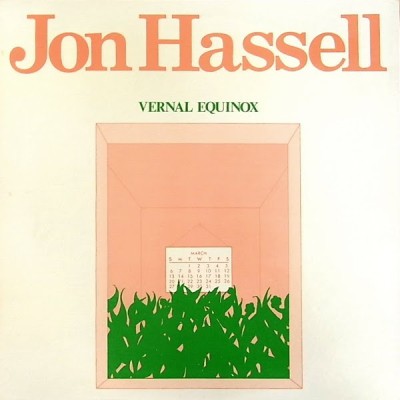 Jon Hassell - Vernal Equinox cover art