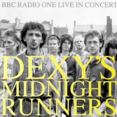 Dexys Midnight Runners - BBC Radio One Live in Concert cover art