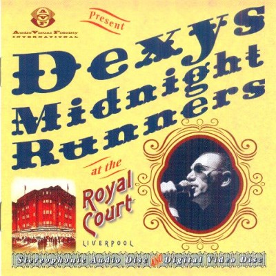 Dexys Midnight Runners - Dexys Midnight Runners at the Royal Court cover art
