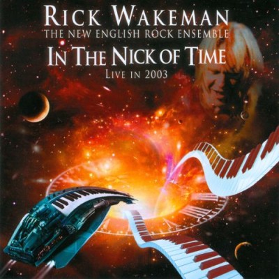 Rick Wakeman - In the Nick of Time - Live In 2003 cover art