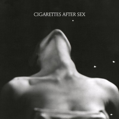 Cigarettes After Sex - Cigarettes After Sex cover art