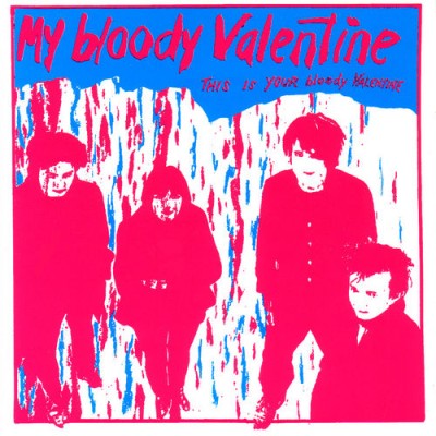 My Bloody Valentine - This Is Your Bloody Valentine cover art