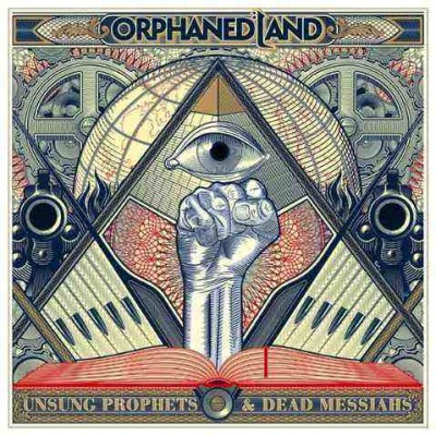 Orphaned Land - Unsung Prophets & Dead Messiahs cover art
