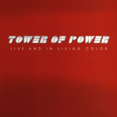Tower of Power - Live and in Living Color cover art