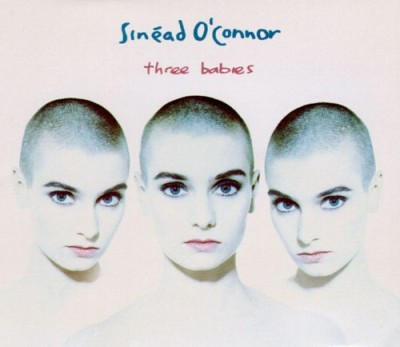Sinéad O'Connor - Three Babies / Damn Your Eyes cover art