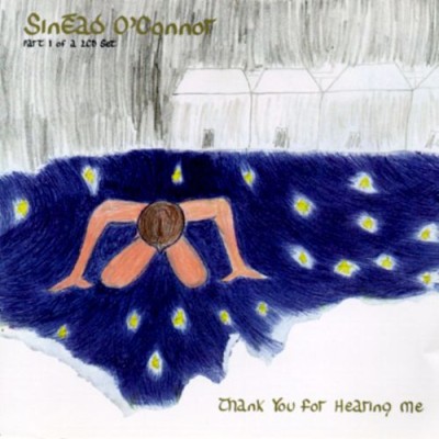 Sinéad O'Connor - Thank You for Hearing Me (Part1) cover art Sinéad O'Connor - Thank You for Hearing Me (Part1) cover art