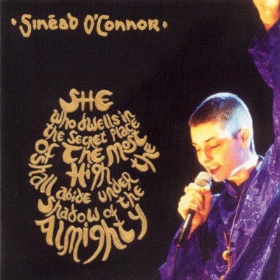 Sinéad O'Connor - She Who Dwells in the Secret Place of the Most High Shall Abide Under the Shadow of the Almighty cover art