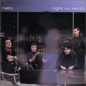 Rialto - Night On Earth cover art