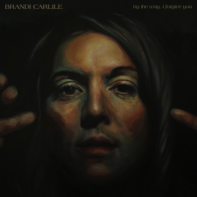 Brandi Carlile - By the Way, I Forgive You cover art