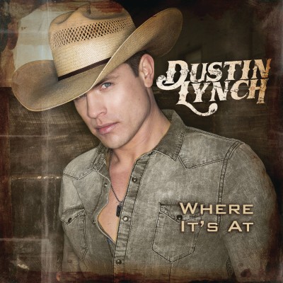 Dustin Lynch - Where It's At cover art