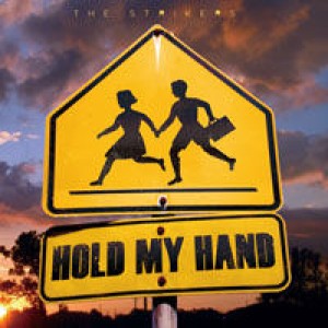 스트라이커스 (The Strikers) - Hold My Hand cover art