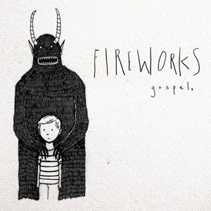 Fireworks - Gospel cover art