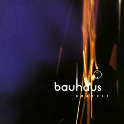 Bauhaus - Crackle cover art