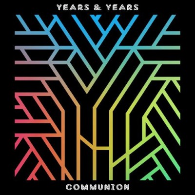 Years & Years - Communion cover art