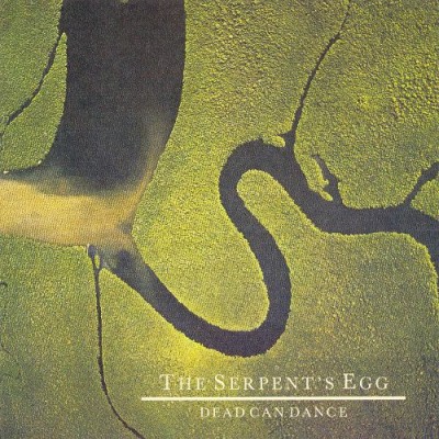 Dead Can Dance - The Serpent's Egg cover art